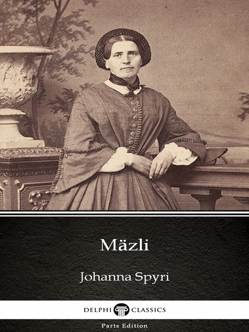 Title details for Mäzli (Illustrated) by Johanna Spyri - Available